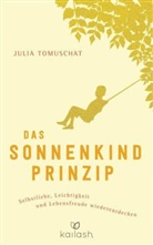 Julia Tomuschat - Das Sonnenkind-Prinzip
