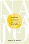 Anthony K Webster, Anthony K. Webster - Intimate Grammars
