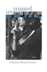 Christine Stewart-nu ez, Christine Stewart-nu±ez, Christine Stewart-Nuanez, Christine Stewart-Nunez, Christine Stewart-Nuñez - Untrussed