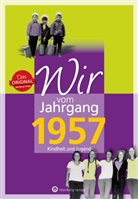 Jutta Weber-Bock - Wir vom Jahrgang 1957 - Kindheit und Jugend