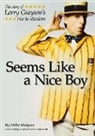 Mike Malyon - Seems Like a Nice Boy
