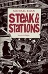 Michael Egan - Steak & Stations
