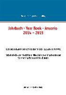 Christian M Prager, Christia Prager, Christian Prager, Christian M. Prager - Jahrbuch · Year Book · Anuario 2014 - 2015