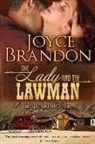 Joyce Brandon, Brandon Joyce - The Lady and the Lawman