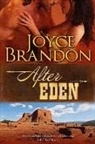 Joyce Brandon, Brandon Joyce - After Eden