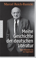Marcel Reich-Ranicki, Thoma Anz, Thomas Anz - Meine Geschichte der deutschen Literatur