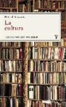 Dietrich Schwanitz - La cultura : todo lo que hay que saber