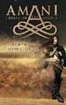Alwyn Hamilton - AMANI - Rebellin des Sandes
