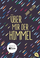 Jandy Nelson - Über mir der Himmel
