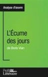 Tina van Roeyen, Tina Van Roeyen - L'Écume des jours de Boris Vian (Analyse approfondie)