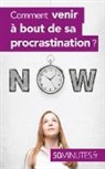 50 minutes, Auréli Dorchy, Aurélie Dorchy, Minutes, 50 minutes - Comment venir à bout de sa procrastination ?