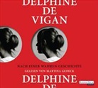 Delphine de Vigan, Martina Gedeck - Nach einer wahren Geschichte, 8 Audio-CDs (Livre audio)