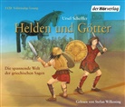 Ursel Scheffler, Stefan Wilkening - Helden und Götter, 3 Audio-CDs (Hörbuch)