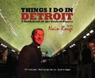 Dave Krieger, Dave Krieger, Kiersten Armstrong, Dave Krieger, Mike Warlow - Things I Do in Detroit