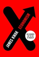 Simon Johnson, James Kwak - Economism