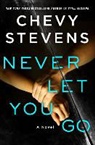 Chevy Stevens - Never Let You Go