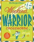 New York Times, Will Shortz, The New York Times, Will Shortz - The New York Times Weekend Warrior Crosswords