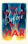 Fay Weldon - Before the War