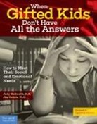 Jim Delisle, Judy Galbraith, Judy Galbralth - When Gifted Kids Don't Have All the Answers