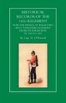 Capt H O`Donnell, Capt H. O`donnell, Capt H. Odonnell, H. O'Donnell - Historical Records of the 14th Regiment Now the Prince of Wales Own (West Yorkshire Regiment) from Its Formation in 1689 to 1892