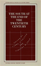 A Swatuk, A Swatuk, Timoth M Shaw, Timothy M Shaw, Timothy M Shaw, Timothy M. Shaw... - The South at the End of the Twentieth Century