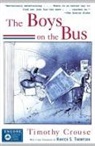 Crouse, Timothy Crouse, Hunter S. Thompson - The Boys on the Bus
