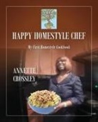 Annette Crossley - Happy Homestyle Chef