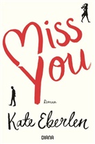 Kate Eberlen - Miss you