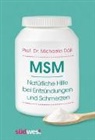 Michaela Döll, Michaela (Prof. Dr.) Döll - MSM - Natürliche Hilfe bei Entzündungen und Schmerzen