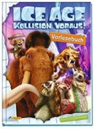 Ice Age - Kollision voraus!- Vorlesebuch