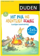 Annette Weber, Annette (Dr.) Weber, Antje Hagemann - Mit Paul ins Abenteuer Schule - Richtig Lesen - 2. Klasse