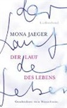 Mona Jaeger - Der Lauf des Lebens