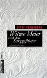 Jette Johnsberg - Witwe Meier und das Sarggeflüster