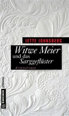 Jette Johnsberg - Witwe Meier und das Sarggeflüster