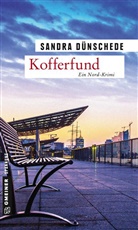 Sandra Dünschede - Kofferfund