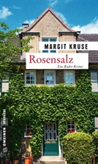 Margit Kruse - Rosensalz