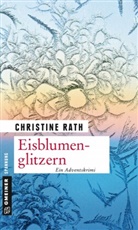 Christine Rath - Eisblumenglitzern