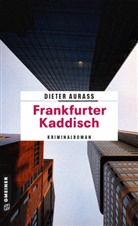 Dieter Aurass - Frankfurter Kaddisch