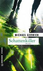 Michael Gerwien - Schattenkiller
