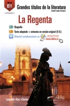 Leopoldo Alas, Leopoldo Alas Clarin - La Regenta, m. 1 Buch, m. 1 Online-Zugang