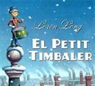 Loren Long - El petit timbaler