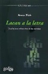 Bruce Fink - Lacan a la letra : una lectura exhaustiva de los escritos