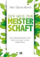 Matt Galan Abend - Der Weg zur Meisterschaft