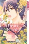 Saro Tekkotsu, Miyoshi Toumori - Ein Freund für Nanoka - Nanokanokare. Bd.2. Bd.2