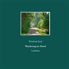 Winfried Korf - Wanderung im Abend