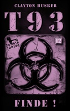 Clayton Husker - T93 - Finde!