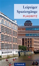 Heinz Peter Brogiato - Leipziger Spaziergänge - Plagwitz