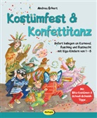 Tatiana Demidova, Andrea Erkert, Tatiana Demidova - Kostümfest & Konfettitanz