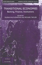 Kalyuzhnova, Y Kalyuzhnova, Y. Kalyuzhnova, Yelena Kalyuzhnova, Taylor, Taylor... - Transitional Economies