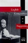 Geoffrey Sirc, Geoffrey Michael Sirc - English Composition as a Happening